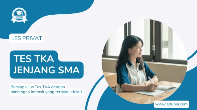 Les Tes TKA Jenjang SMA Surabaya